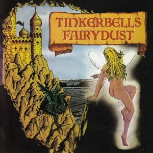 Tinkerbell's Fairydust - Every Minute Every Day