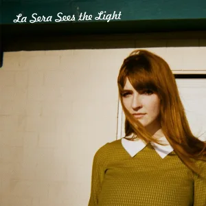 La Sera - I Can't Keep You in My Mind