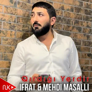İfrat feat. Mehdi Masallı - Qırdığı Yerdir