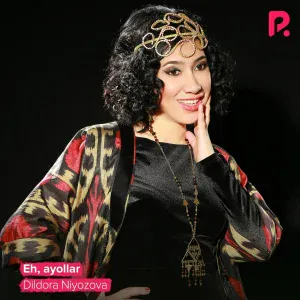 Dildora Niyozova - Dedim