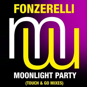 Fonzerelli - Moonlight Party (Touch and Go Laidback Mix) [Revolution Radio]