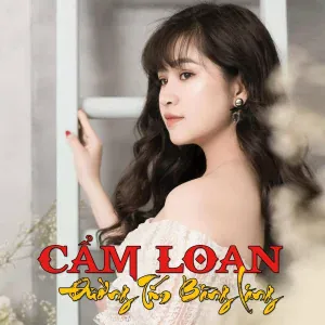 Cẩm Loan feat. Khánh Tâm, nhã thy - Em Vẫn Đợi Tình Anh