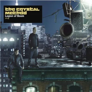 The Crystal Method - Born too Slow