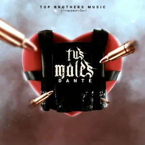 Dante - Tus Males