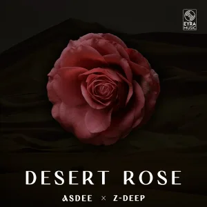 Asdee, Z-DEEP - Desert Rose
