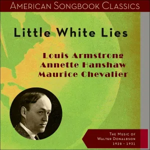 Louis Armstrong & His Orchestra - You're Driving Me Crazy