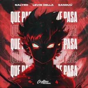 NALYRO, Levis Della, Sanduú - QUE PASA