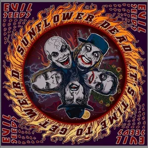 Sunflower Dead - It's Time to Get Weird (feat. Jonathan Davis)