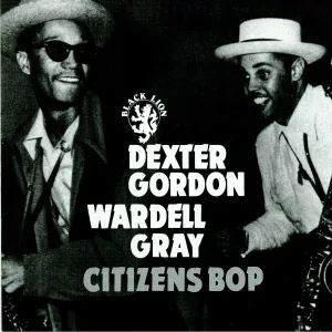 Dexter Gordon, Wardell Gray - Dell's Bells