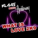 Klaas, Haddaway - What Is Love
