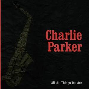 Charlie Parker - Mohawk