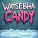 Watsebha - Candy