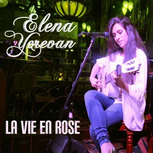 Elena Yerevan - Je veux
