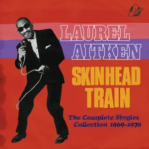 Laurel Aitken - Shoo Bee Shoo Bee