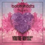 Beatghosts feat. Yuli - You're My Heart You' Re My Soul