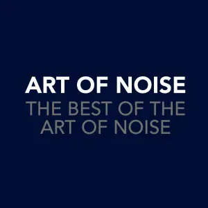 Art Of Noise feat. Tom Jones - Kiss (feat. Tom Jones)
