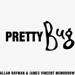 Allan Rayman feat. James Vincent McMorrow - Pretty Bug