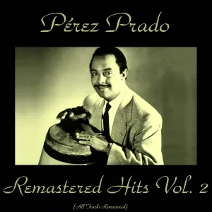 Perez Prado - Exotic Suite of the Americas