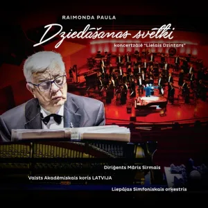 Raimonds Pauls feat. Liepājas Simfoniskais orķestris, VAK Latvija - Mersedesa