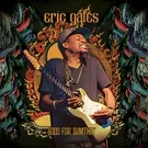 Eric Gales- 2014 - Steep Climb (feat. Zakk Wylde)