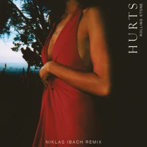 Hurts - Rolling Stone (Niklas Ibach Remix) (Niklas Ibach Remix)