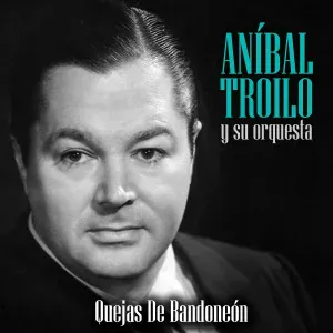 Aníbal Troilo y Su Orquesta feat. Francisco Fiorentino - De Barro