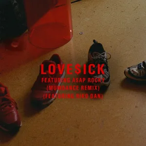 Mura Masa feat. A$AP Rocky, Riko Dan - Love$ick