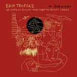 Erik Truffaz feat. Sophie Hunger - Let Me Go ! (feat. Sophie Hunger)