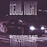 Tokyomane - Devil Night