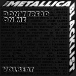 Volbeat - Don’t Tread On Me