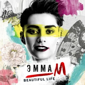 ЭММА М - Beautiful life