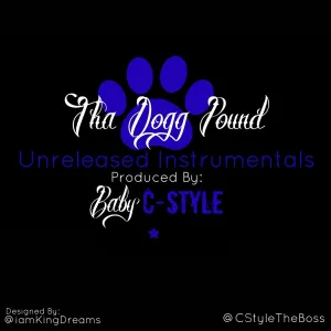 Tha Dogg Pound, Baby C-Style - Big City Dreams (Instrumental)