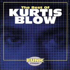 Kurtis Blow - If I Ruled The World