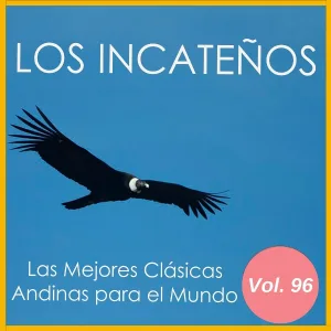 Los Incateños - Paca Paca