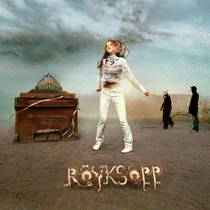 Röyksopp - Triumphant