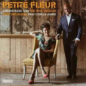 Cyrille Aimée, Adonis Rose, New Orleans Jazz Orchestra - Si Tu Savais