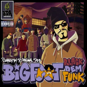 BIGFOOT - BlackDemFunkShit