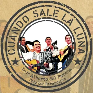 Luis Alberto del Paraná, Trío Los Paraguayos, Gonzáles, Rosas - El soldado de levita