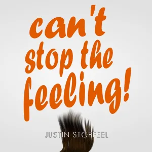 Justin Stopfeel - Can´t Stop The Feeling