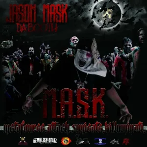 Jason Mask Da Booth feat. P.R.E.A.C.H., JL - Snap In It