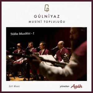 Gülniyaz Musiki Topluluğu - SALAT-I KEMALIYE
