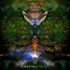 E-Mantra - Echoes from the Void