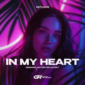 VetLove - In My Heart (Original Mix)