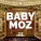 Baby Moz - Fly 2 High