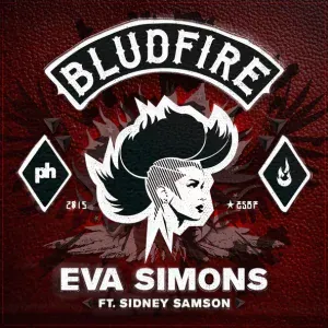 Eva Simons feat. Sidney Samson - Bludfire