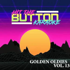 Hit The Button Karaoke - Bye Bye Bye (Originally Performed by *Nsync)