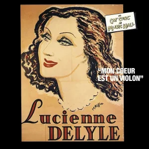 Lucienne Delyle - I Love Paris