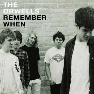 The Orwells - Like No One Else