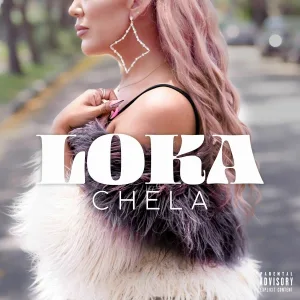 Chela - LOKA