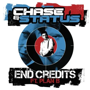 Chase & Status feat. Plan B - End Credits